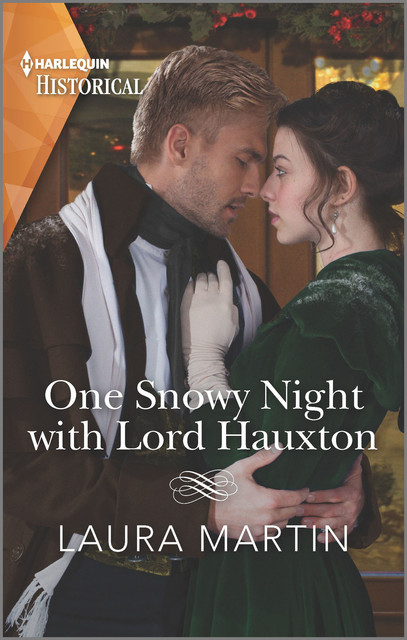 One Snowy Night with Lord Hauxton, Laura Martin