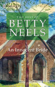 An Innocent Bride, Betty Neels