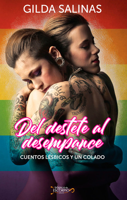Del destete al desempance, Gilda Salinas