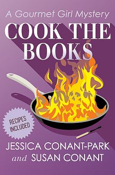 Cook the Books, Jessica Conant-Park, Susan Conant
