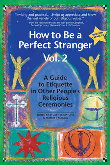 How to Be a Perfect Stranger Vol 2, Arthur J. Magida, Edited by Stuart M. Matlins