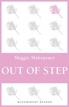 Out of Step, Maggie Makepeace