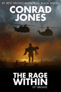 Rage Within, Conrad Jones