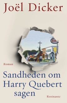 Sandheden om Harry Quebert-sagen, Joël Dicker