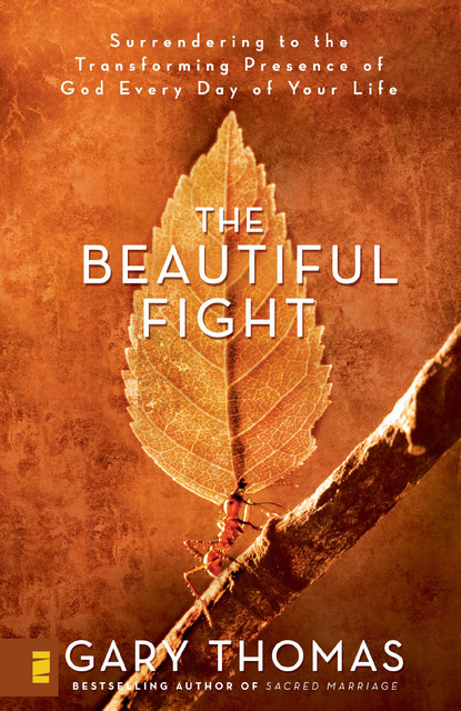 The Beautiful Fight, Gary L.Thomas