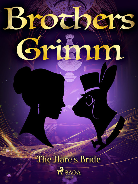 The Hare's Bride, Brothers Grimm