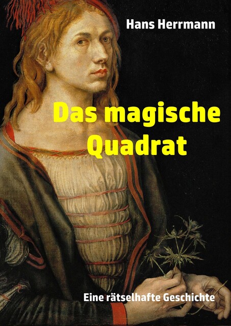 Das magische Quadrat, Hans Herrmann