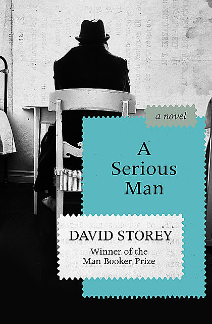 A Serious Man, David Storey