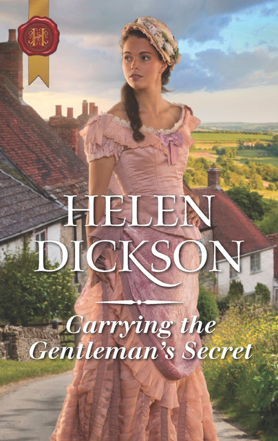 Carrying the Gentleman's Secret, Helen Dickson