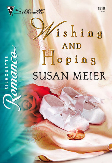 Wishing and Hoping, Susan Meier