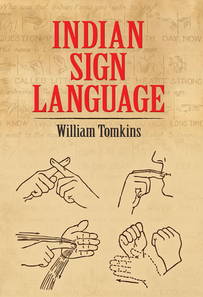 Indian Sign Language, William Tomkins