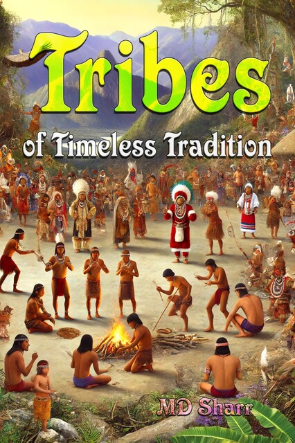Tribes of Timeless Tradition, Sharr