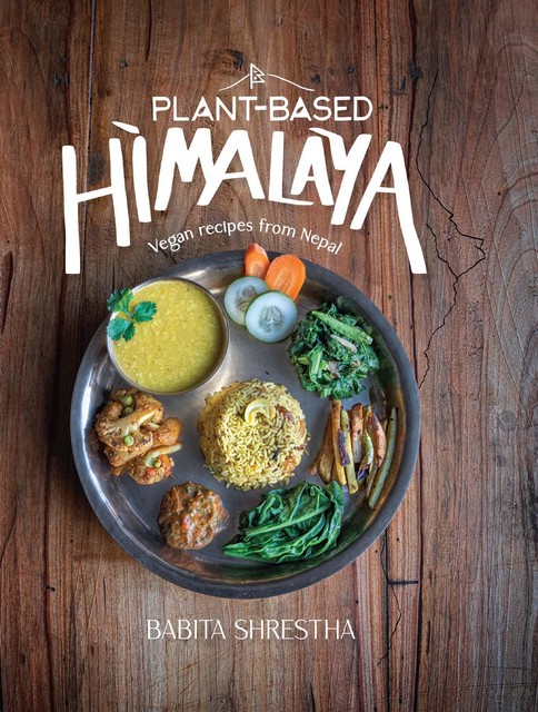 Plant-Based Himalaya, Babita Shrestha