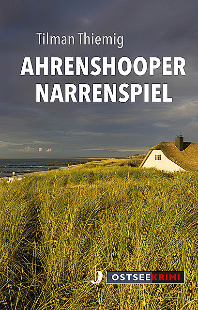 Ahrenshooper Narrenspiel, Tilman Thiemig