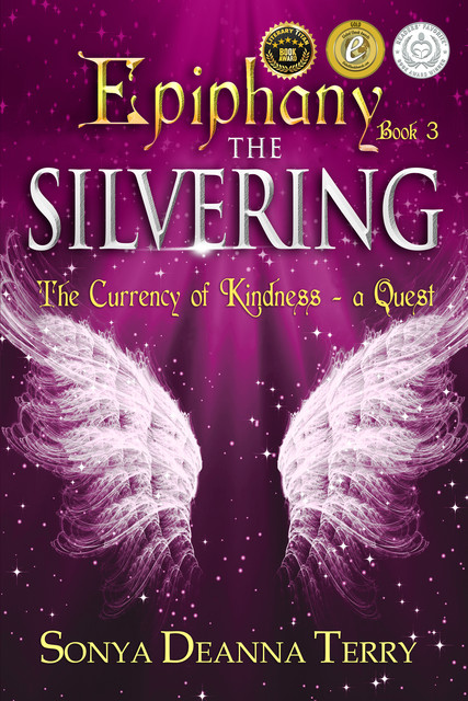 Epiphany – THE SILVERING, Sonya Deanna Terry