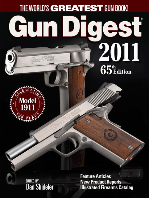 Gun Digest 2011, Dan Shideler