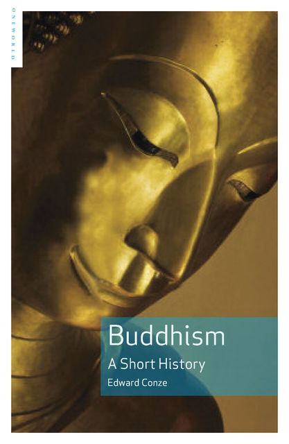 Buddhism, Edward Conze