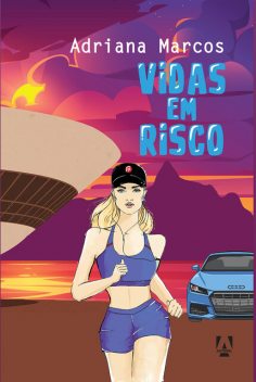 Vidas em risco, Adriana Marcos