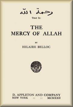 The Mercy of Allah, Hilaire Belloc