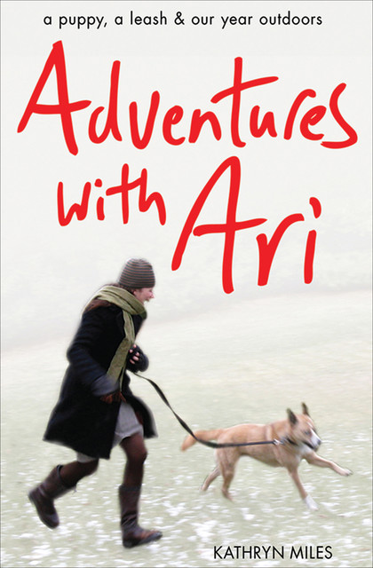 Adventures with Ari, Kathryn Miles