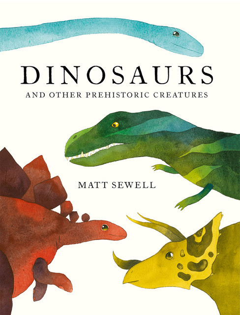 Dinosaurs, Matt Sewell