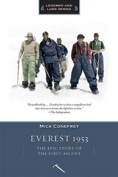 Everest 1953, Mick Conefrey