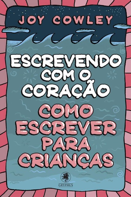 Escrevendo com o coração, Joy Cowley
