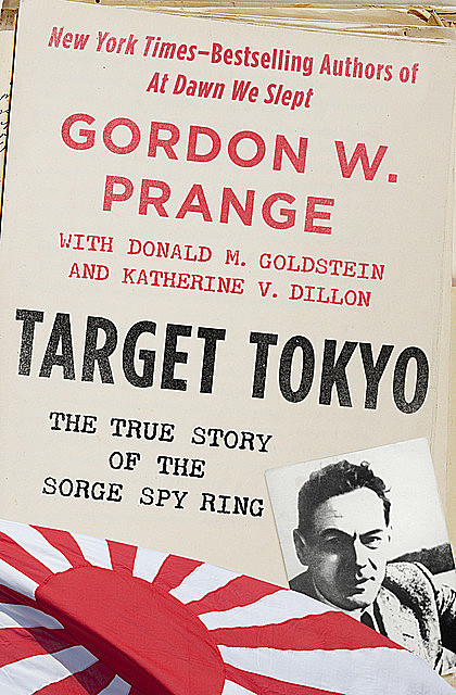 Target Tokyo, Donald M. Goldstein, Gordon Prange, Katherine V. Dillon