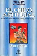 El Chico Artificial, Bruce Sterling