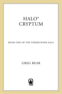 Halo: Cryptum, Greg Bear