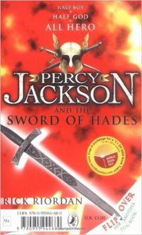 Percy Jackson and the Sword of Hades; Horrible Histories – Groovy Greeks, Rick Riordan