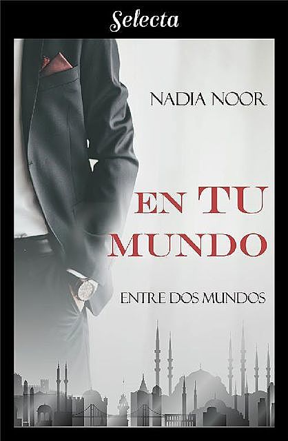 En tu mundo, Nadia Noor