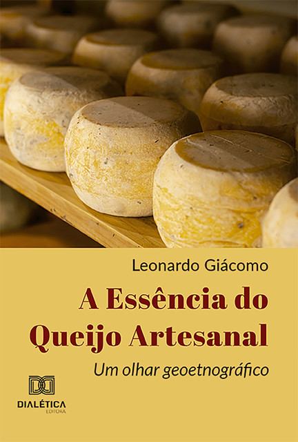 A Essência do Queijo Artesanal, Leonardo Giácomo