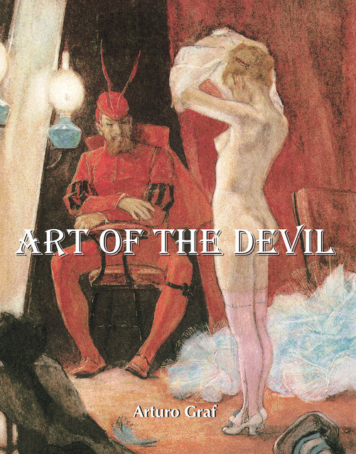 Art of the Devil, Arturo Graf