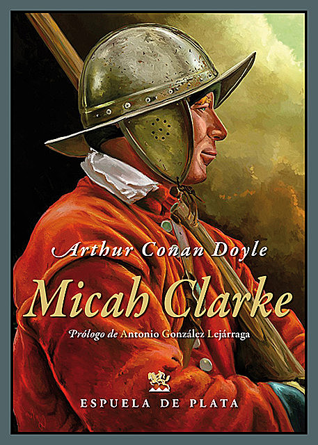 Micah Clarke, Arthur Conan Doyle