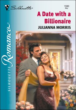 A Date With A Billionaire, Julianna Morris