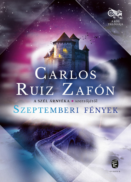 Szeptemberi fények, Carlos Ruiz Zafón