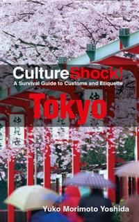 CultureShock! Tokyo, Yuko Morimoto-Yoshida