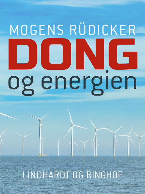 DONG og energien, Mogens Rüdiger