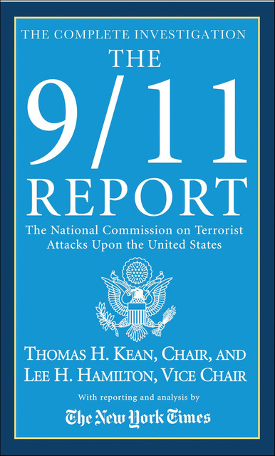 The 9/11 Report, The New York Times, Lee H. Hamilton, Thomas H. Kean