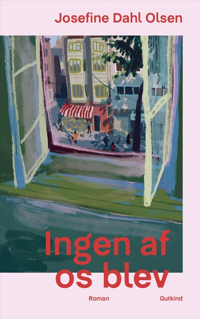 Ingen af os blev, Josefine Dahl Olsen
