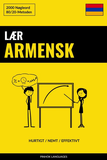 Lær Armensk – Hurtigt / Nemt / Effektivt, Pinhok Languages