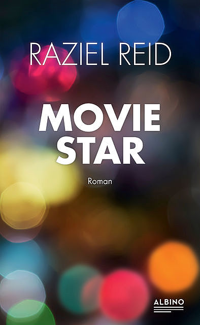 Movie Star, Raziel Reid