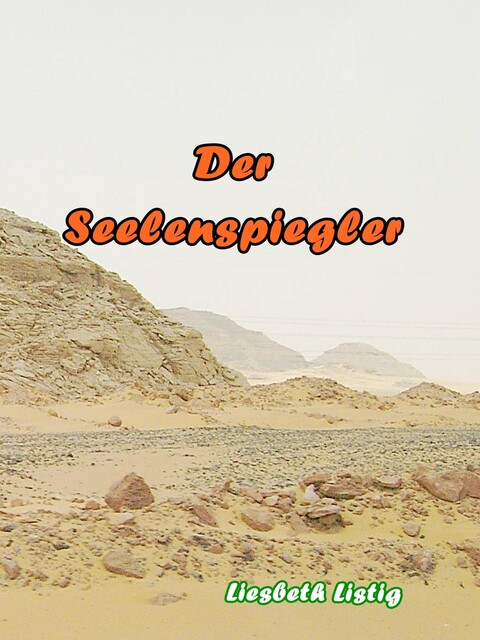 Der Seelenspiegler, Liesbeth Listig