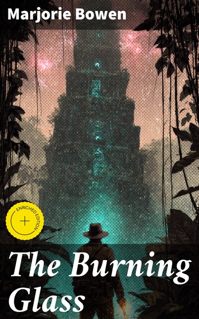 The Burning Glass, Marjorie Bowen