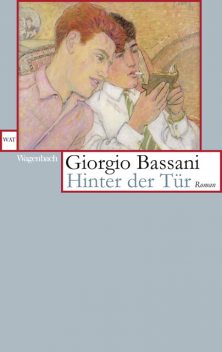 Hinter der Tür, Giorgio Bassani