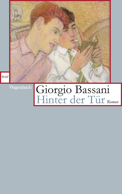 Hinter der Tür, Giorgio Bassani