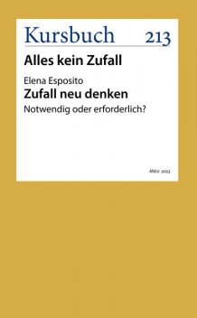 Zufall neu denken, Elena Esposito