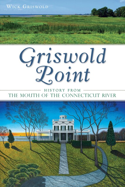 Griswold Point, Wick Griswold