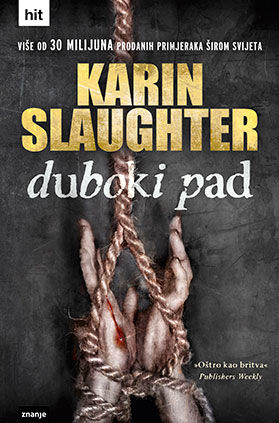 Duboki pad, Karin Slaughter
